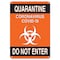 Signmission OSHA, Quarantine Do Not Enter 2, 10in X 7in Rigid Plastic, 10" W, 7" H, Quarantine Do Not Enter 2 OS-NS-P-710-25577 - alternate 1